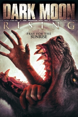 Watch free Dark Moon Rising movies HD online