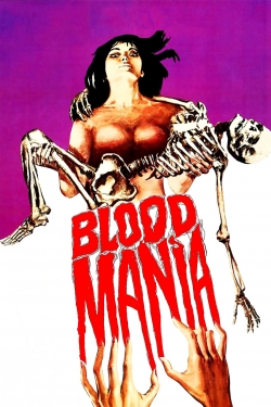 Watch free Blood Mania movies HD online