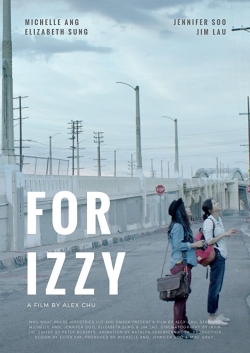 Watch free For Izzy movies HD online