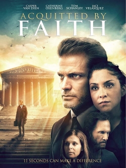 Watch free Acquitted by Faith movies HD online