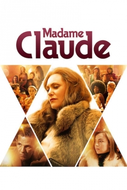 Watch free Madame Claude movies HD online