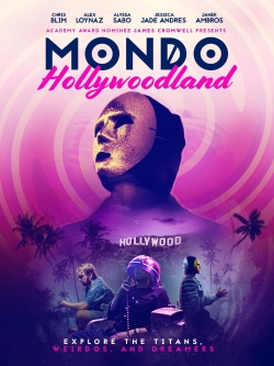 Watch free Mondo Hollywoodland movies HD online