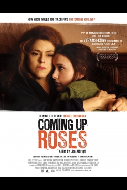 Watch free Coming Up Roses movies HD online