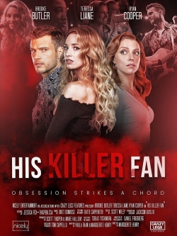 Watch free His Killer Fan movies HD online