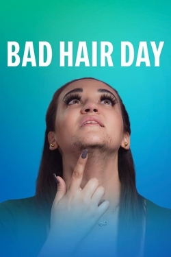 Watch free Bad Hair Day movies HD online