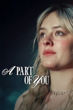 Watch free A Part of You movies HD online