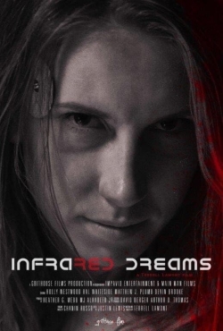 Watch free Infrared Dreams movies HD online