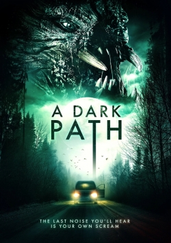 Watch free A Dark Path movies HD online