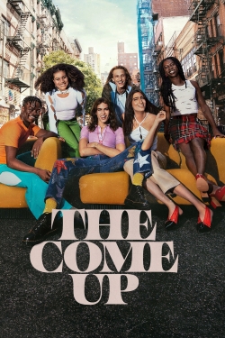 Watch free The Come Up movies HD online