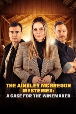 Watch free The Ainsley McGregor Mysteries: A Case for the Winemaker movies HD online