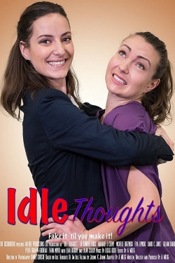 Watch free Idle Thoughts movies HD online