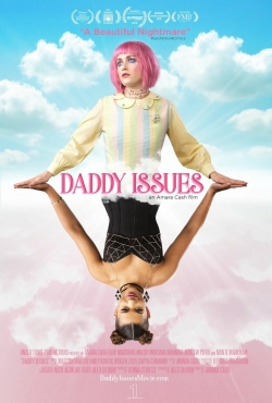 Watch free Daddy Issues movies HD online