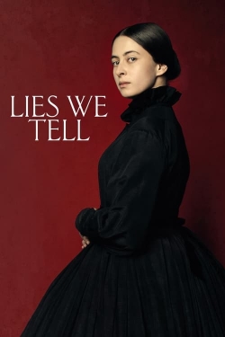 Watch free Lies We Tell movies HD online