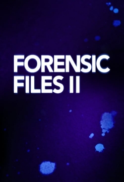 Watch free Forensic Files II movies HD online