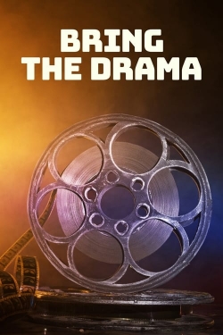 Watch free Bring the Drama movies HD online