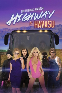 Watch free Highway to Havasu movies HD online