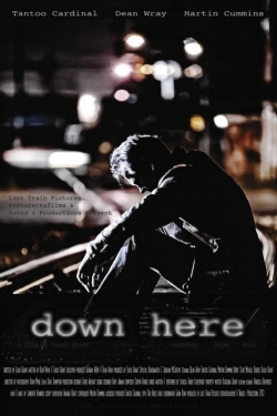 Watch free Down Here movies HD online