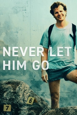 Watch free Never Let Him Go movies HD online