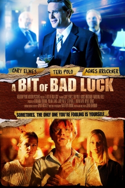 Watch free A Bit of Bad Luck movies HD online