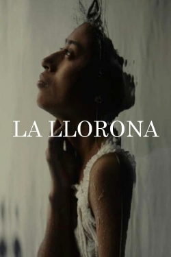 Watch free La Llorona movies HD online