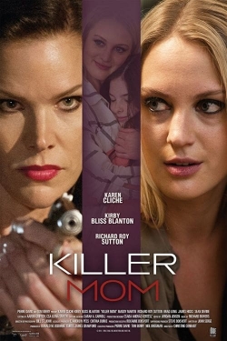 Watch free Killer Mom movies HD online