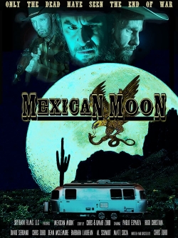 Watch free Mexican Moon movies HD online