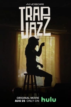 Watch free Trap Jazz movies HD online