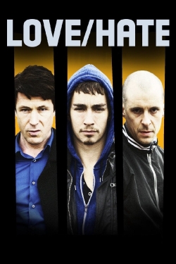 Watch free Love/Hate movies HD online