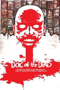 Watch free Doc of the Dead movies HD online