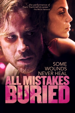 Watch free All Mistakes Buried movies HD online