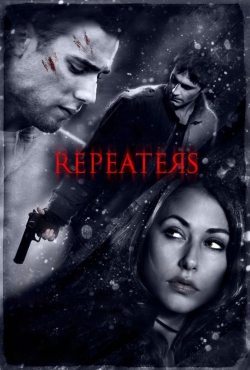 Watch free Repeaters movies HD online