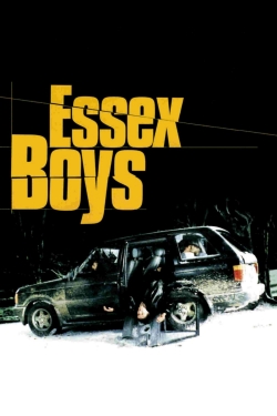 Watch free Essex Boys movies HD online