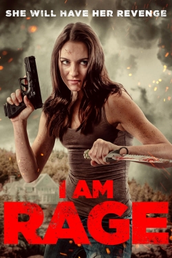 Watch free I Am Rage movies HD online