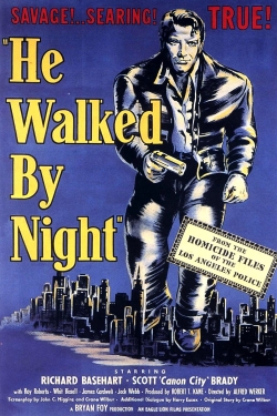 Watch free He Walked by Night movies HD online