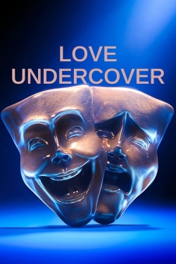 Watch free Love Undercover movies HD online