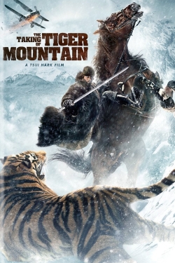 Watch free The Taking of Tiger Mountain movies HD online