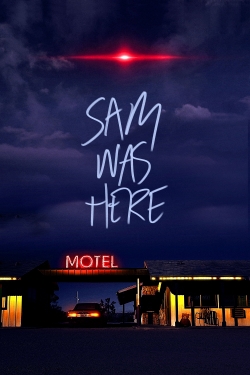 Watch free Sam Was Here movies HD online