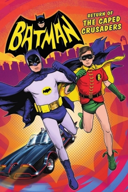 Watch free Batman: Return of the Caped Crusaders movies HD online