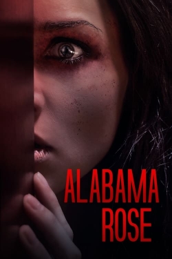 Watch free Alabama Rose movies HD online