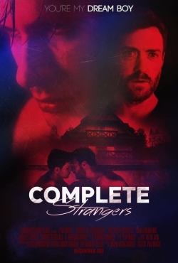 Watch free Complete Strangers movies HD online