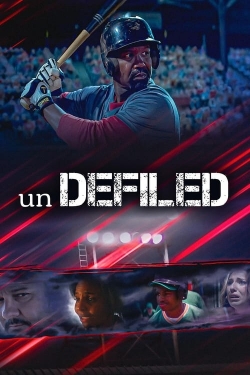 Watch free unDEFILED movies HD online