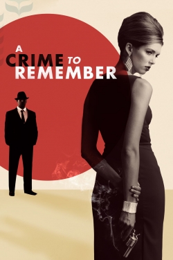 Watch free A Crime to Remember movies HD online