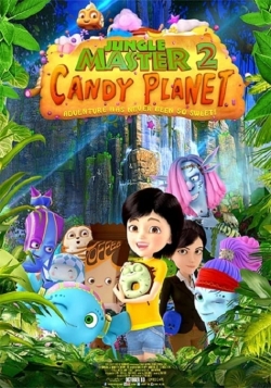 Watch free Jungle Master 2: Candy Planet movies HD online