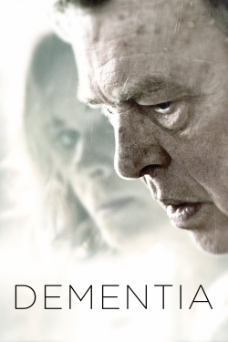 Watch free Dementia movies HD online