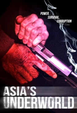 Watch free Asia's Underworld movies HD online