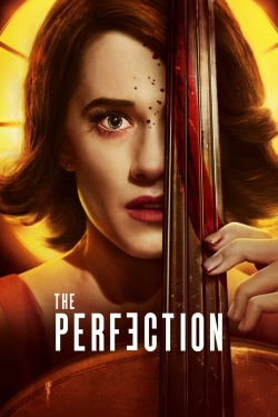 Watch free The Perfection movies HD online