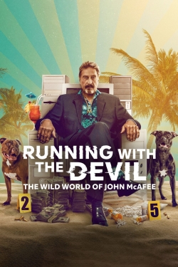 Watch free Running with the Devil: The Wild World of John McAfee movies HD online