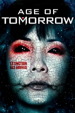 Watch free Age of Tomorrow movies HD online