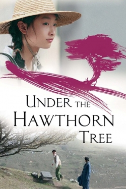 Watch free Under the Hawthorn Tree movies HD online