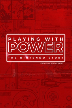 Watch free Playing with Power: The Nintendo Story movies HD online